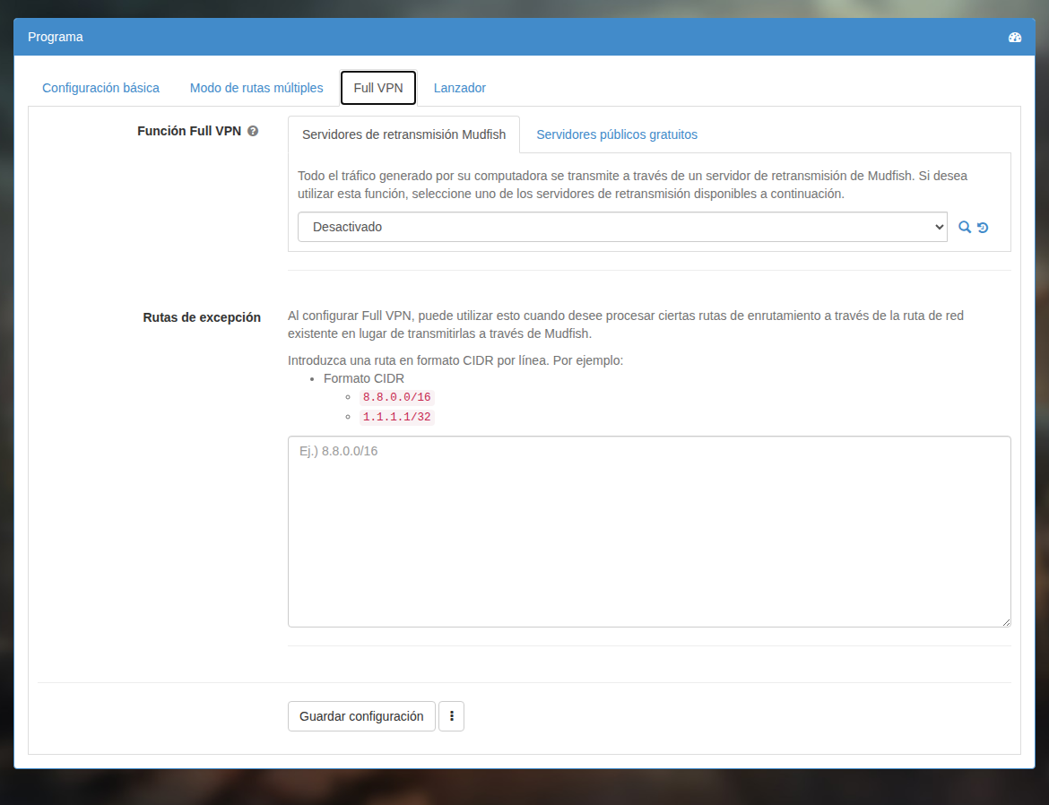 Configuración de Full VPN con la selección de servidor y el botón Guardar configuración